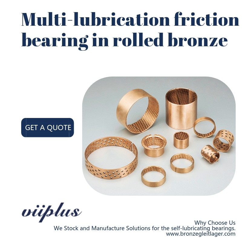 Multi Lubrication Friction Type Bearing In Rolled Bronze Material CuSn8